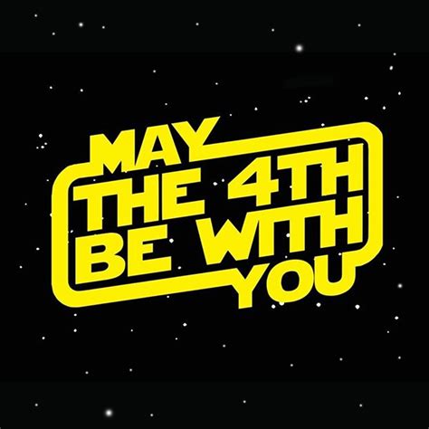 may the fourth be with you meaning